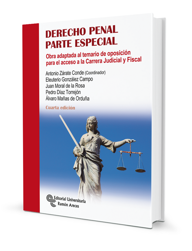 Manuales Obra adaptada al temario de oposición para el acceso a la Carrera Judicial y Fiscal Derecho Penal Parte Especial