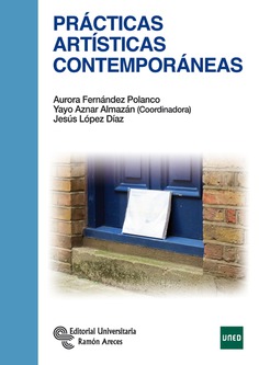 Prácticas artísticas Contemporáneas Prácticas artísticas Contemporáneas