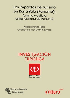 Los impactos del turismo en Kuna Yala (Panamá) Los impactos del turismo en Kuna Yala (Panamá)