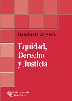 Equidad, Derecho y Justicia Equidad, Derecho y Justicia