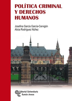 Política Criminal y Derechos Humanos Política Criminal y Derechos Humanos