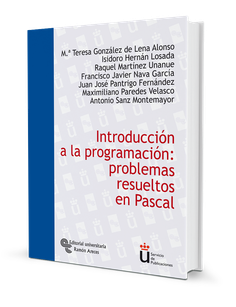 Introducción a la programación: problemas resueltos en Pascal