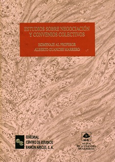 Estudios sobre negociación y convenios colectivos Estudios sobre negociación y convenios colectivos