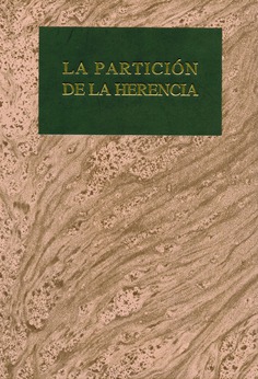 La partición de la Herencia La partición de la Herencia
