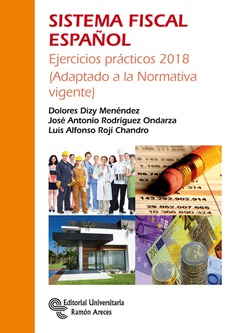Sistema Fiscal Español Sistema Fiscal Español