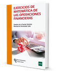 Portada de: Ejercicios de Matemática de las Operaciones Financieras