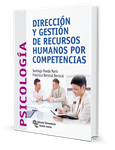 Dirección y gestión de recursos humanos por competencias