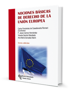 Nociones básicas de derecho de la Unión Europea Nociones básicas de derecho de la Unión Europea