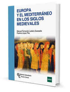 Europa y el Mediterráneo en los siglos medievales