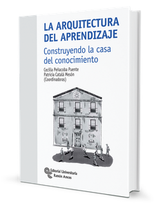 La arquitectura del aprendizaje La arquitectura del aprendizaje