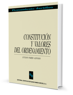 Constitución y valores del ordenamiento