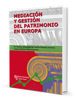 Portada de: Mediación y gestión del patrimonio en Europa
