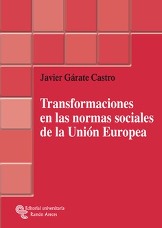 Transformaciones en las normas sociales de la Unión Europea