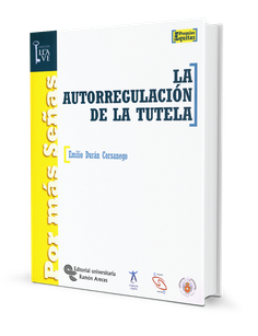 La autorregulación de la tutela