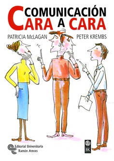 Comunicación cara a cara Comunicación cara a cara