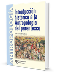 Introducción histórica a la Antropología del parentesco