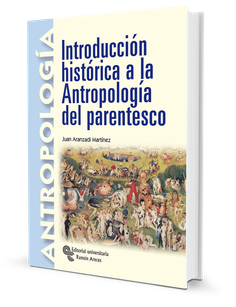 Introducción histórica a la Antropología del parentesco