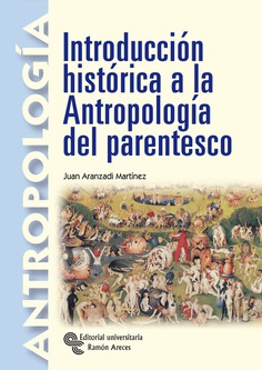 Introducción histórica a la Antropología del parentesco Introducción histórica a la Antropología del parentesco