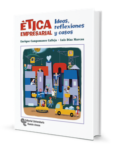 Ética Empresarial Ética Empresarial