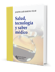 Salud, tecnología y saber médico