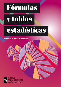 Fórmulas y tablas estadísticas Fórmulas y tablas estadísticas