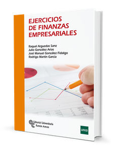 Ejercicios de finanzas empresariales Ejercicios de finanzas empresariales