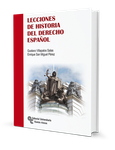 Lecciones de Historia del Derecho Español