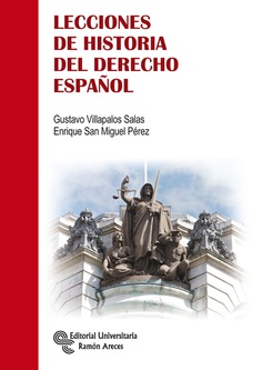 Lecciones de Historia del Derecho Español Lecciones de Historia del Derecho Español