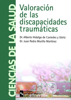 Valoración de las discapacidades traumáticas Valoración de las discapacidades traumáticas