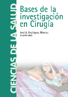 Bases de la investigación en cirugía Bases de la investigación en cirugía