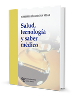 Salud, tecnología y saber médico