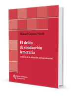 El delito de conducción temeraria