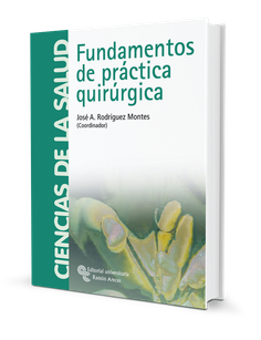 Fundamentos de práctica quirúrgica