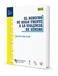 El derecho de asilo frente a la violencia de género