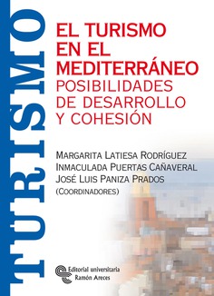 El turismo en el Mediterráneo El turismo en el Mediterráneo
