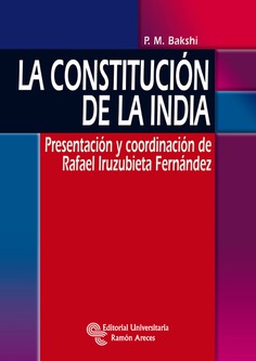 La Constitución de la India La Constitución de la India