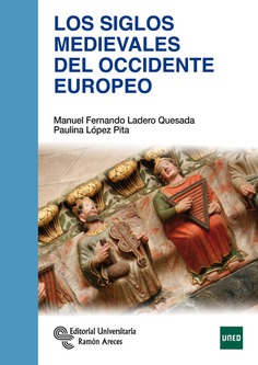 Los siglos medievales del Occidente Europeo Los siglos medievales del Occidente Europeo