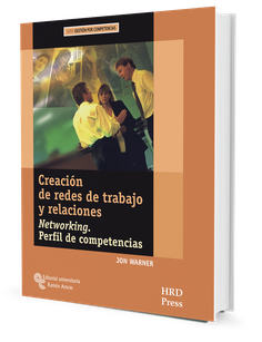 Creación de redes de trabajo y relaciones