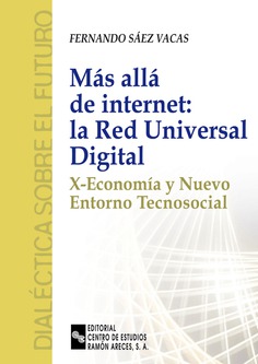 Más allá de internet: la red universal digital Más allá de internet: la red universal digital