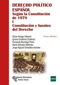 Derecho político español. Tomo I Derecho político español. Tomo I