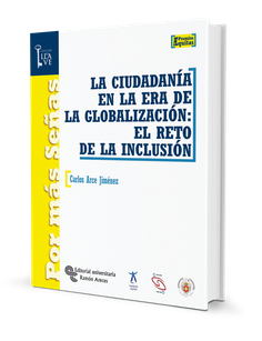 La ciudadanía en la Era de la globalización: el reto de la inclusión