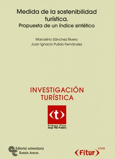 Medida de la sostenibilidad turística Medida de la sostenibilidad turística