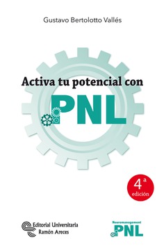 Activa tu potencial con PNL Activa tu potencial con PNL