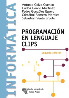 Programación en lenguaje Clips Programación en lenguaje Clips