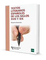 Textos literarios españoles de los siglos XVIII y XIX