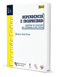 Dependencia e incapacidad