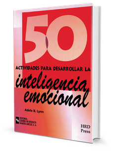 50 Actividades para desarrollar la Inteligencia Emocional 50 Actividades para desarrollar la Inteligencia Emocional