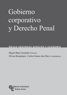 Gobierno corporativo y Derecho penal Gobierno corporativo y Derecho penal