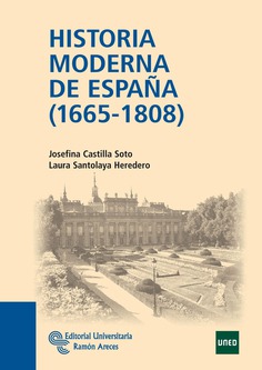 Historia Moderna de España (1665 - 1808) Historia Moderna de España (1665 - 1808)