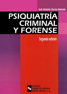Psiquiatría criminal y forense Psiquiatría criminal y forense